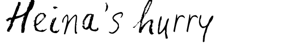Heina's hurry font preview
